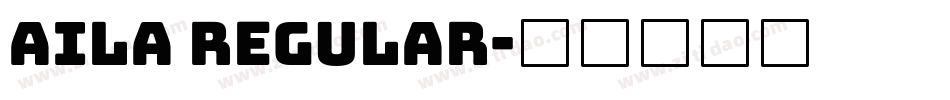 Aila Regular字体转换